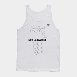 Got Melanin? Tank Top